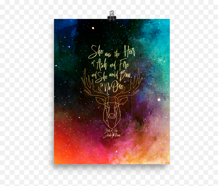 She Was The Heir Of Ash And Fire Throne Glass Series Quote Art Print - Heir Of Fire Png,Fire Ash Png
