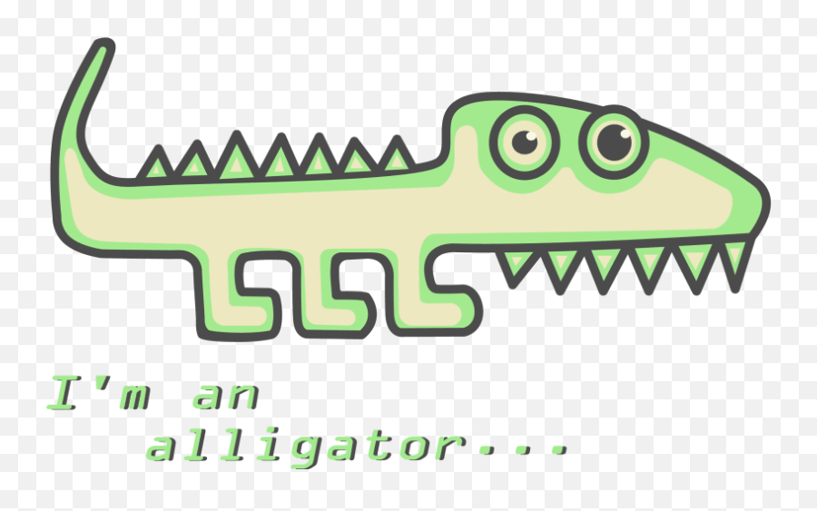 Im An Alligator Domestika - Clip Art Png,Aligator Png