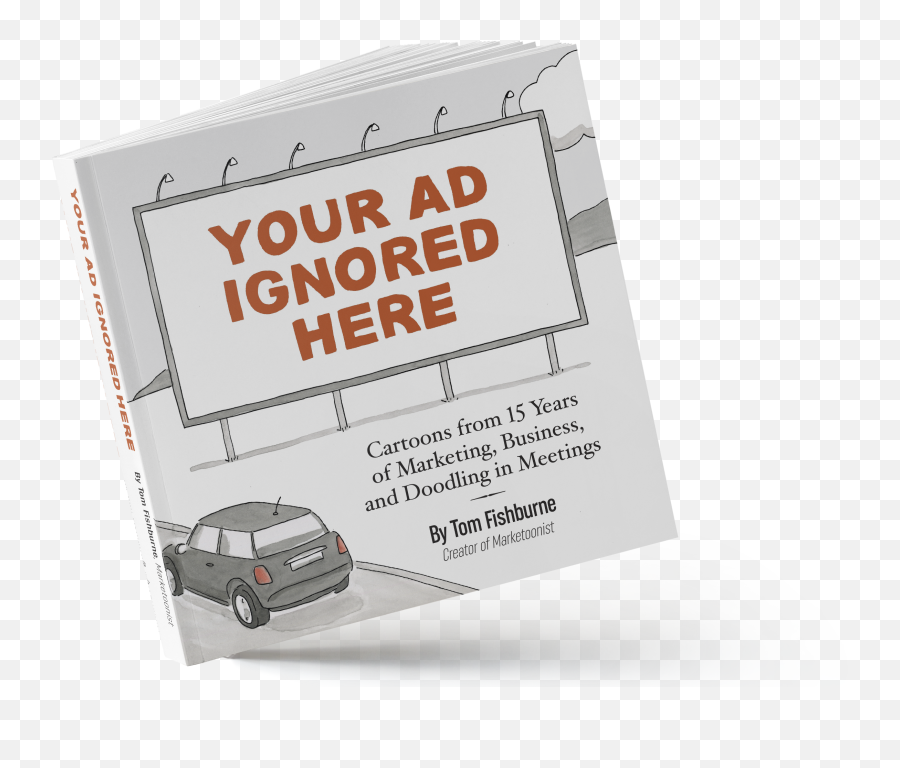 Your Ad Ignored Here A Cartoon Book - Your Ad Ignored Here Png,Cartoon Book Png