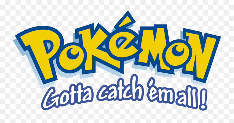 Gotta Catch Em All Transparent Pokemon - Pokemon Gotta Catch Em All Png,Pokemon Logo Transparent