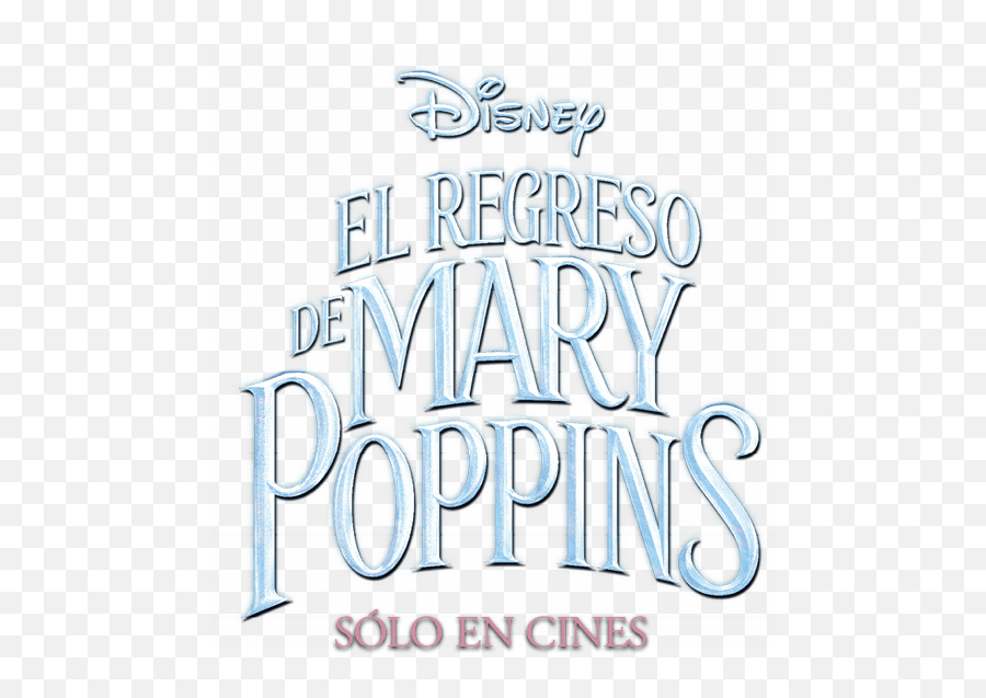 Disney El Regreso De Mary Poppins - Canada Png,Mary Poppins Png