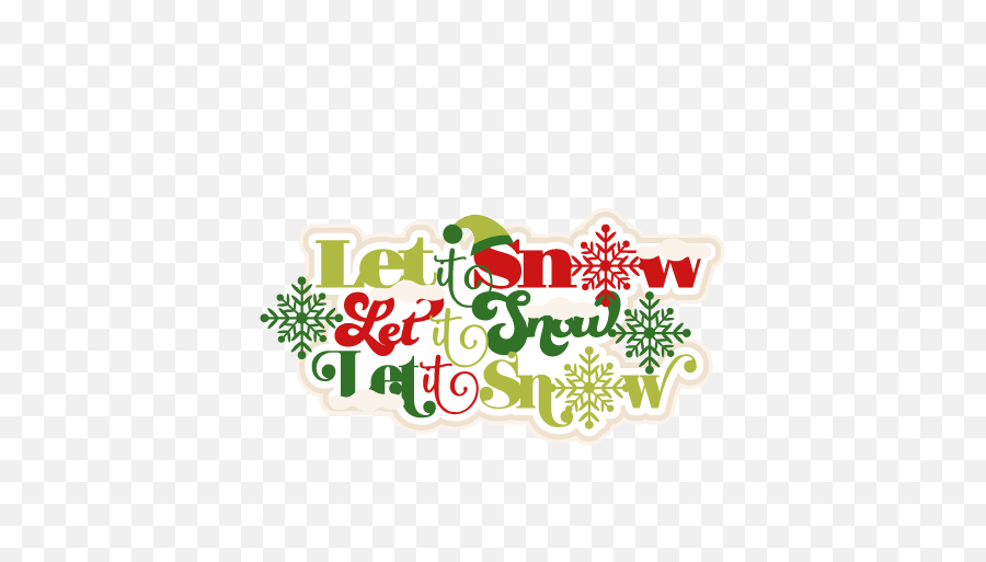 Let It Snow Title Scrapbook Clip Art Christmas Cut Outs For - Christmas Let It Snow Png,Christmas Snow Png
