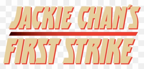 Jackie Chans First Strike - Jackie First Strike Logo Png,Jackie Chan Png