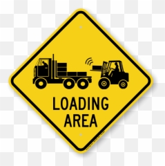 Loading Area Caution Sign Sku K2 - 0406 Traffic Calming Ahead Sign Png,Caution Sign Png