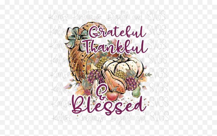 Thanksgiving Designs U2013 Kalise Kreations - Illustration Png,Blessed Png