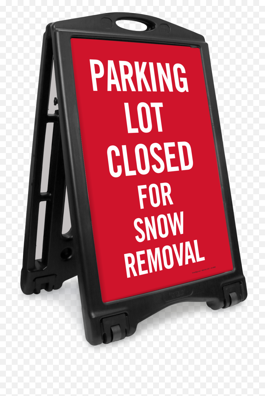 Parking Closed For Snow Removal Sidewalk Sign Sku K - Roll1145 Parking Lot Closing Flyer Png,Snow Removal Icon