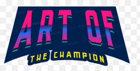 Art Of The Champion - Horizontal png