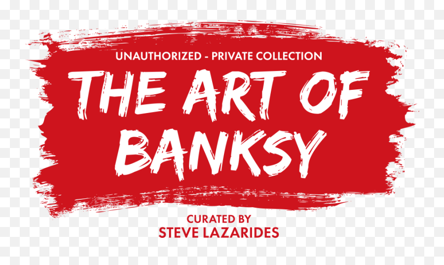 The Art Of Banksy - Gtp Entertainment Calligraphy Png,Banksy Png