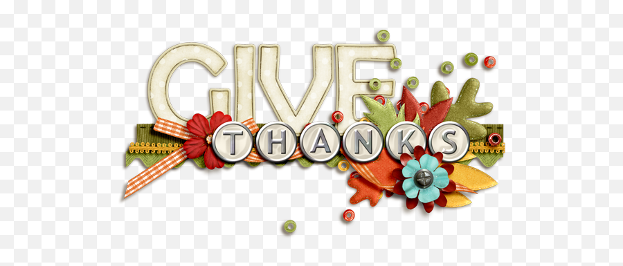 Happy Thanksgiving And A Break Full Time Mama - Give Thanks Clip Art Png,Happy Thanksgiving Png