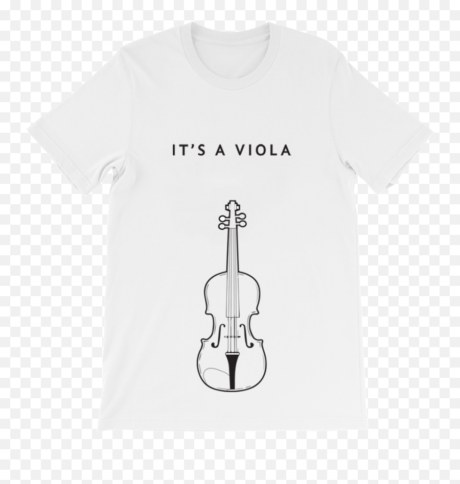 Its A Viola - Twosetviolin A Viola Shirt Png,Viola Png