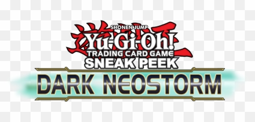 The Doctor Knows Yu Gi Oh Dark Neostorm Sneak Peek - Yugioh Dark Neostorm Logo Png,Yugioh Logo Png