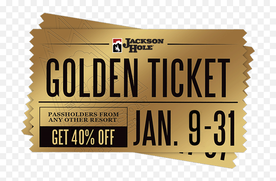 Download Chamber Members Invited To - Jackson Hole Png,Golden Ticket Png