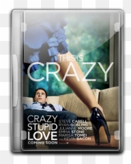 Crazy Stupid Love V3 Icon English Movies 3 Iconset - Crazy Stupid Love Movie Poster Png,Crazy Icon