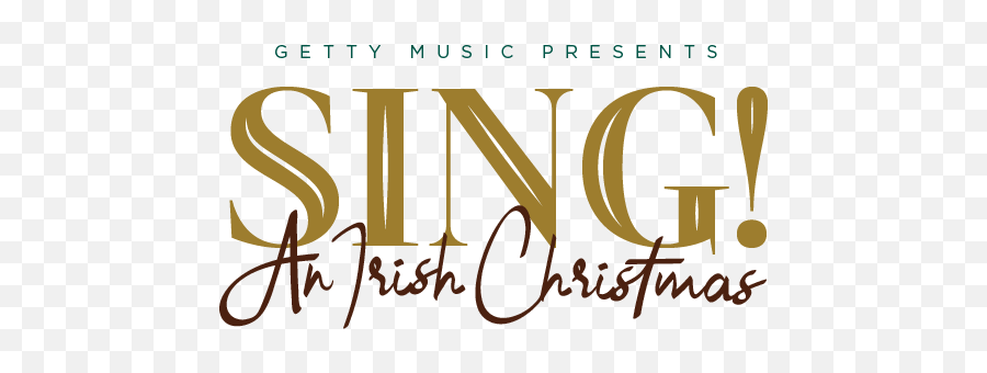 Sing An Irish Christmas - Ft Wayne V2 U2014 Getty Music Calligraphy Png,Sing Png