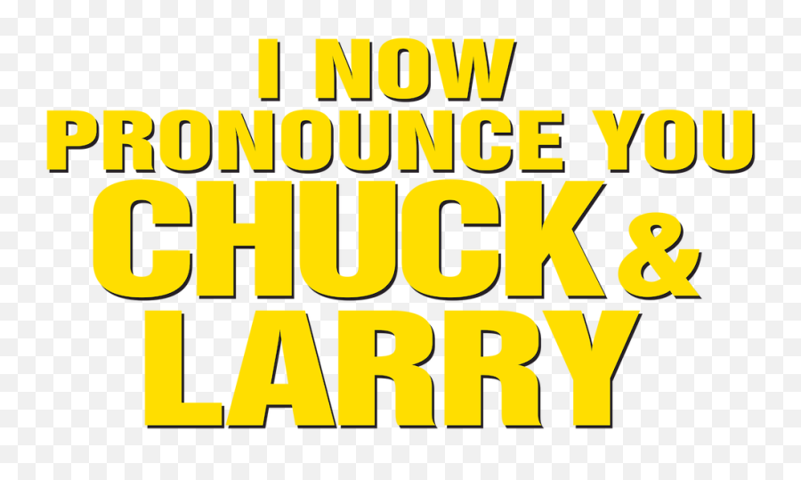 I Now Pronounce You Chuck And Larry Netflix - Now Pronounce You Chuck And Larry Logo Png,Steve Buscemi Png
