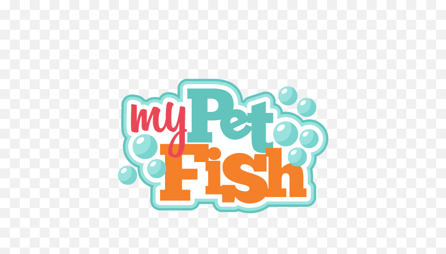 My Pet Fish Svg Cutting File For Cricut Betta Clipart - Betta Fish Pets Clipart Png,Betta Fish Png