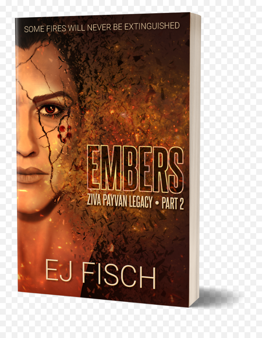 Ziva Payvan Legacy Part 2 Ej Fisch - Poster Png,Fire Embers Png