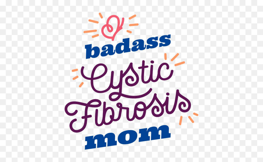 Badass Cystic Fibrosis Mom Sticker - Dot Png,Badass Png