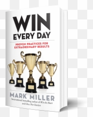 High Performance Series U2014 Mark Miller - Win Every Day Mark Miller Png,Trophy Transparent Background