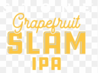 Stone Grapefruit Slam Ipa January 18 2019 Brewing - Language png
