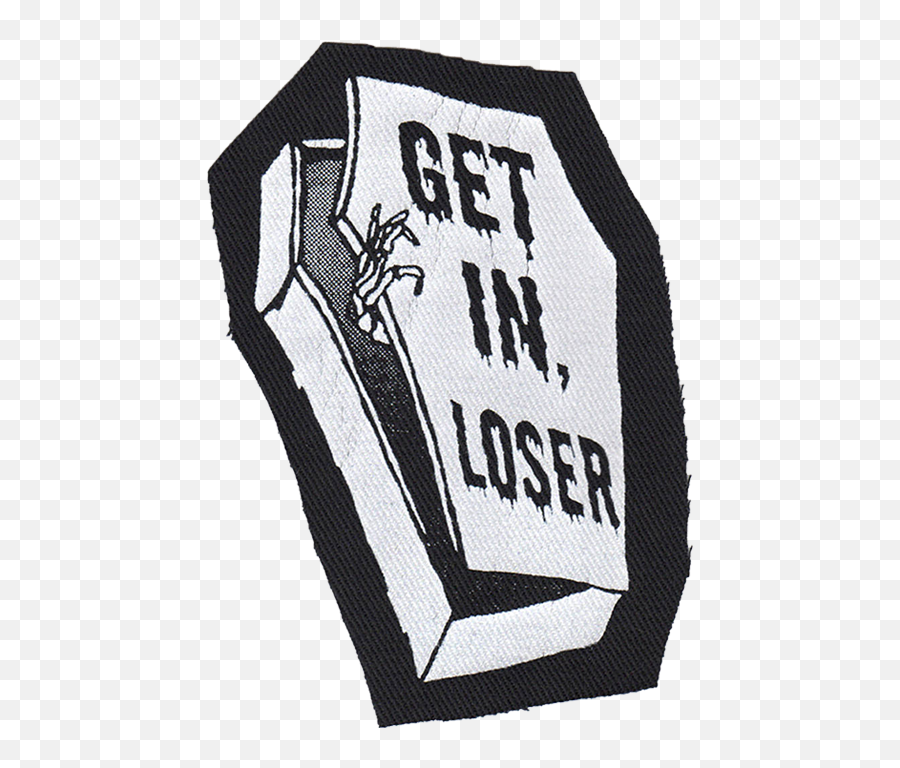 Get In Loser Patch - Emblem Png,Loser Png