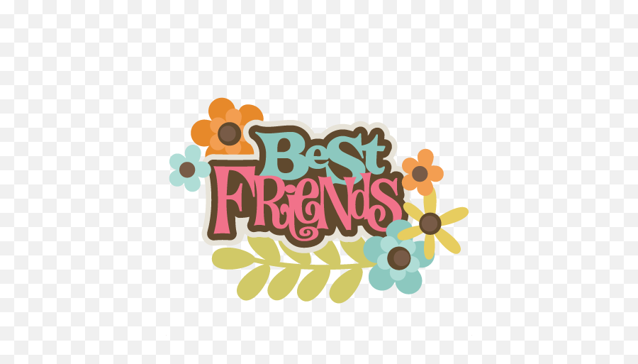 Download Best Friend Png - Best Friends Font Png,Friend Png