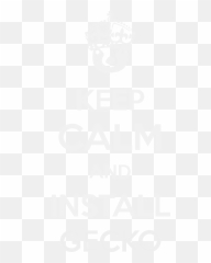 Keep Calm Posters Set 6d8ab7ba17 - Linuxpictures Gitea Keep Calm Png,Gecko Png