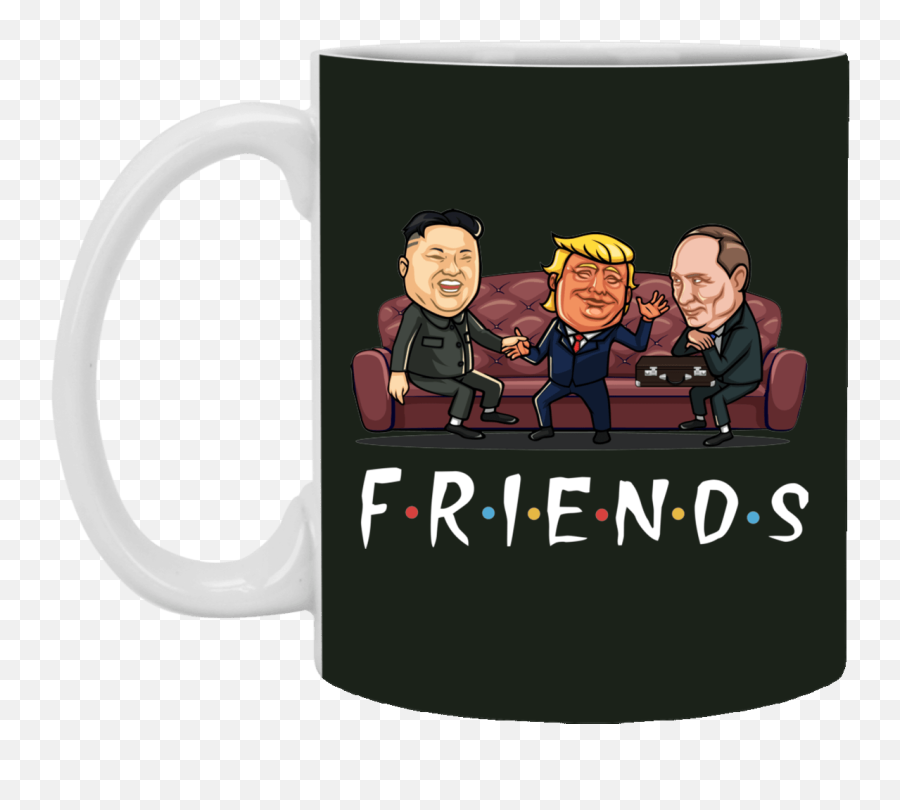 Funny Friend Trump Putin Kim Jong - Un Ceramic Coffee Mug Trump Kim Jong Un Hoodie Png,Kim Jong Un Png