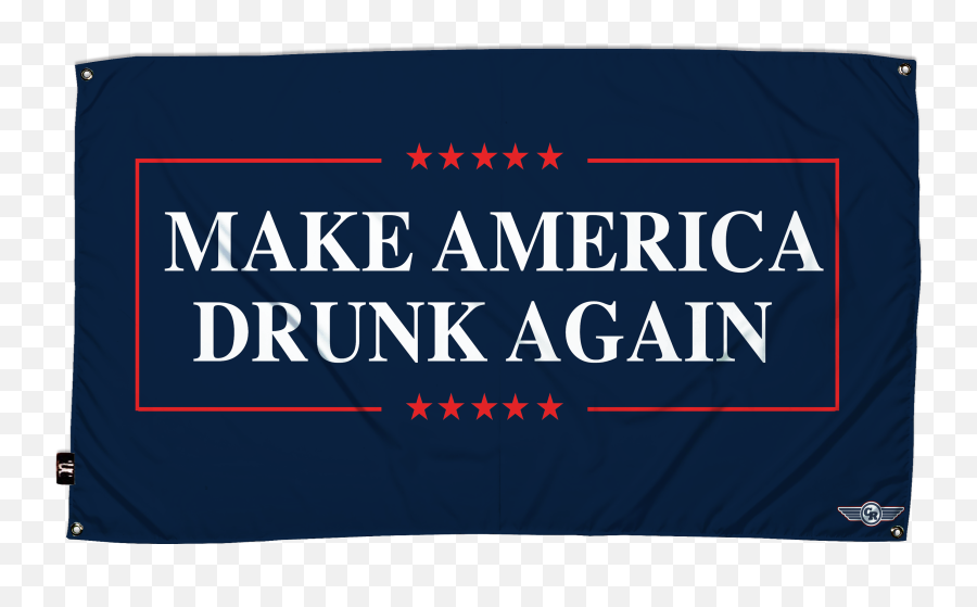 Flag - Make America Drunk Again Make America Drunk Again Flag Png,Make America Great Again Transparent