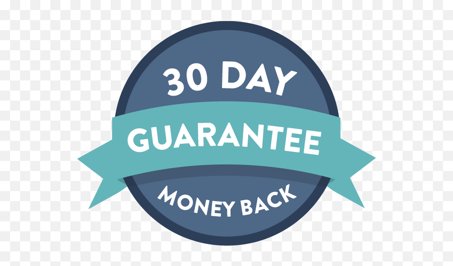 30 Day Money Back Guarantee - Satisfaction Guaranteed Full Label Png,Money Back Guarantee Png