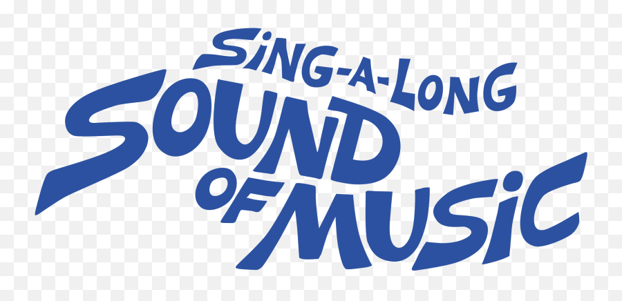 Sing A Long Sound Of Music Logo Png Transparent U0026 Svg - Sound Of Music Poster,Music Png