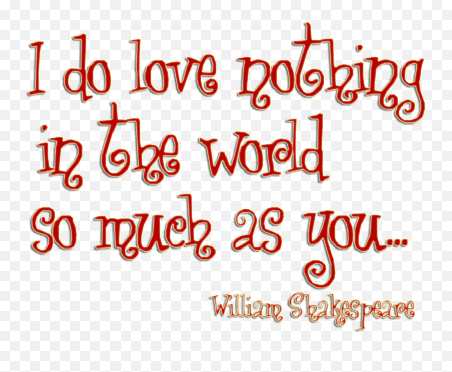 Love Quotes For Him - Funny Love Quotes Shakespeare Full Shakespeare Love Quotes Png,Shakespeare Png