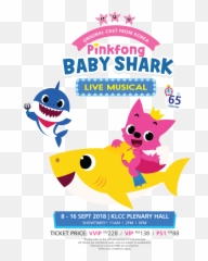 Pinkfong Baby Shark Live Musical 2018 - Baby Shark Png Transparent,Baby Shark Png