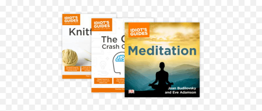 Idiots Guides - The Complete Guide To Meditation Png,Idiot Png