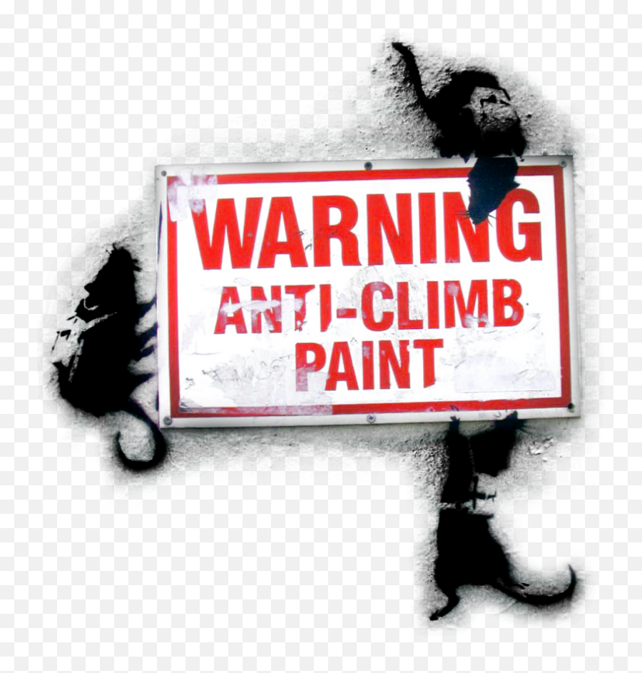 Bim Object - Banksy Warning Anti Climb Paint Marketplace Poster Png,Banksy Png