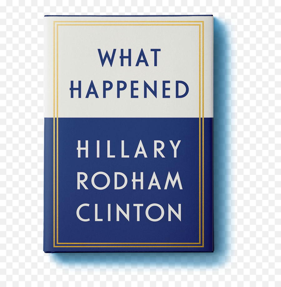 What Happened Hillary Clinton Book Signing - Hillary Rodham Clinton What Happened Png,Costco Png