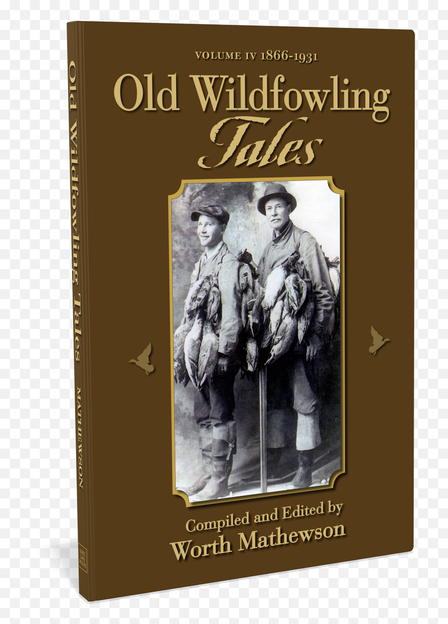 Old Wildfowling Tales Volume Iv - Book Cover Png,Old Book Png