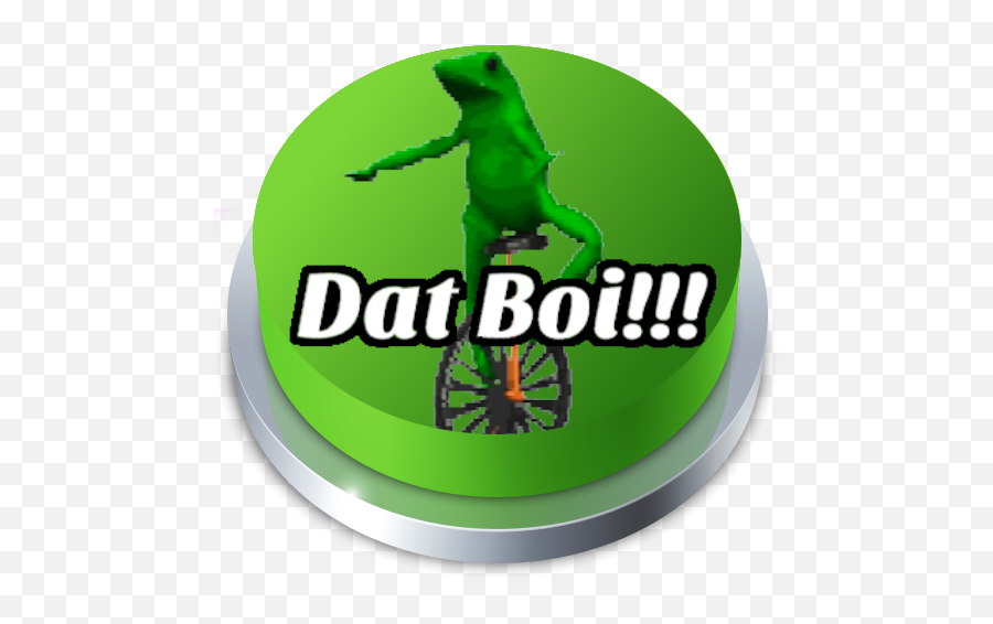 Here Come That Boi Button U2013 Apps - True Frog Png,Dat Boi Transparent
