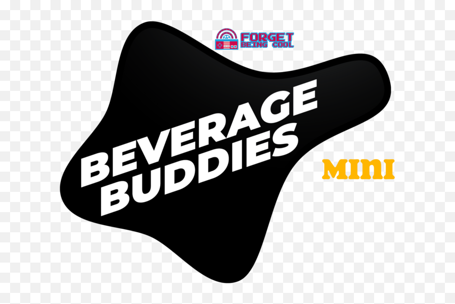Beverage Buddies Mini U2014 Forget Being Cool - Graphics Png,Dunkin Donuts Logo Png
