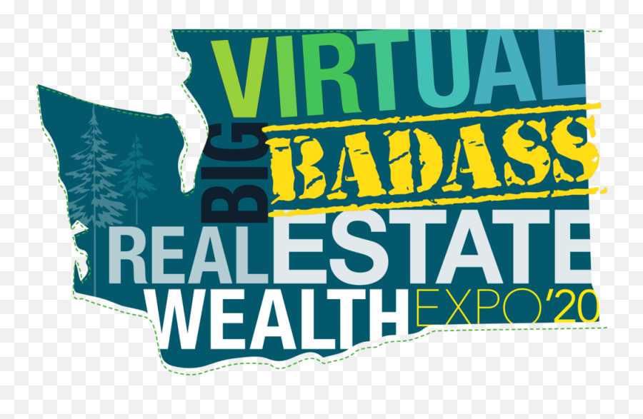 Pnw Big Badass Real Estate Wealth Expo 2020 Png