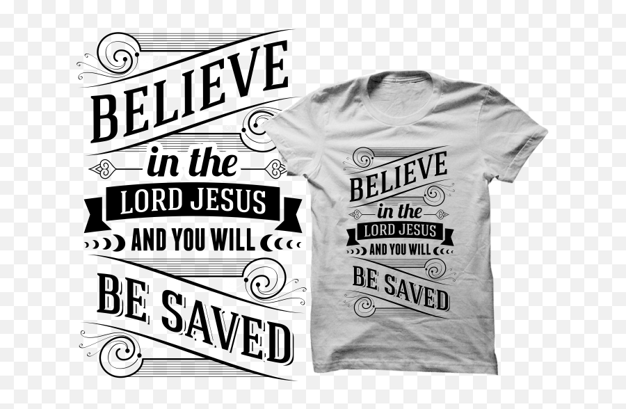 Elegant Playful Clothing T - Shirt Design For A Company By Bible Verse Tshirt Design Png,T Shirt Design Png