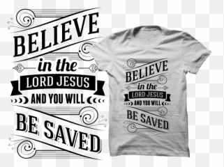 Elegant Playful Clothing T - Shirt Design For A Company By Bible Verse Tshirt Design Png,T Shirt Design Png