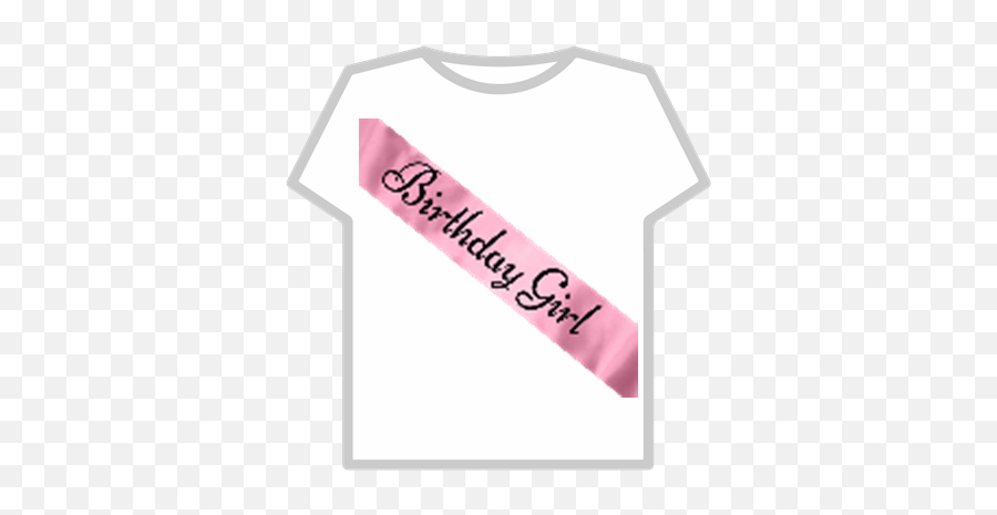 Pink Silk Birthday Girl Sash - Roblox Birthday Girl Roblox Png,Birthday Girl Png
