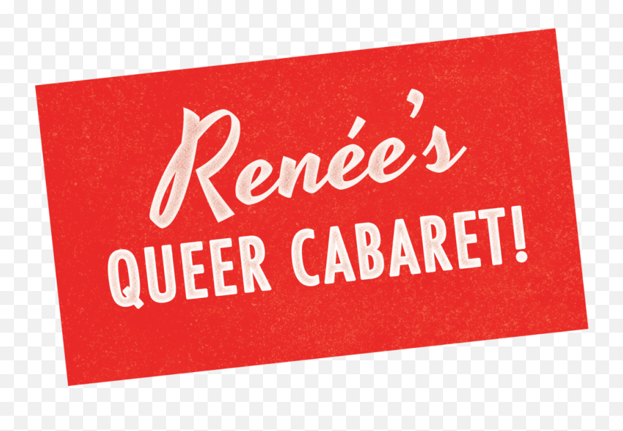 Renées Queer Cabaret Renée Muzquiz - Boklageret Png,Cabaret Logo