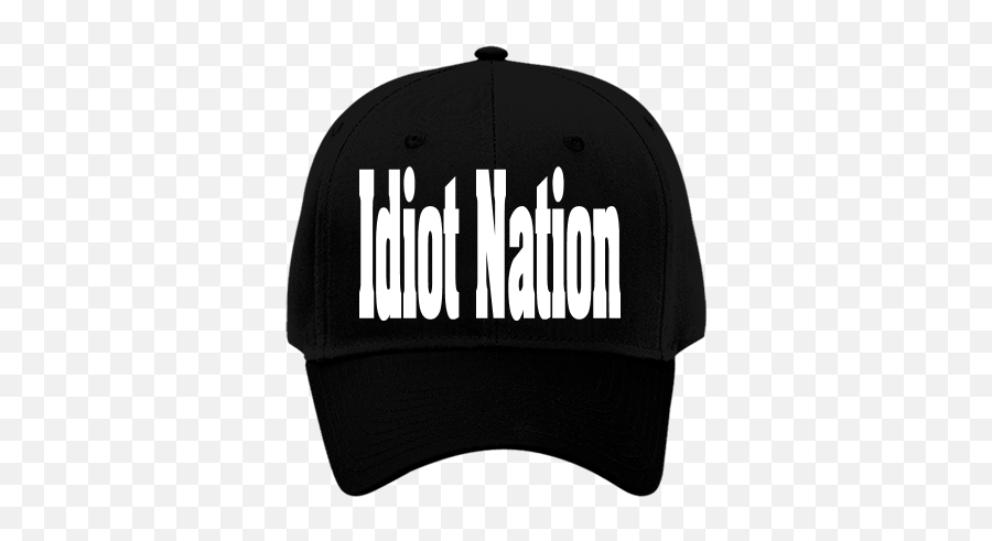 Idiot Nation Otto Cotton Twill Hat - Unisex Png,Idiot Png