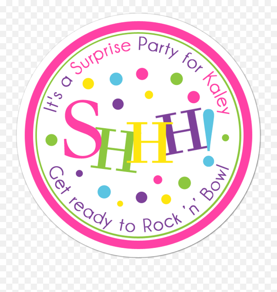 Shhh Surprise Party Personalized Birthday Favor Sticker - Circle Png,Shhh Png