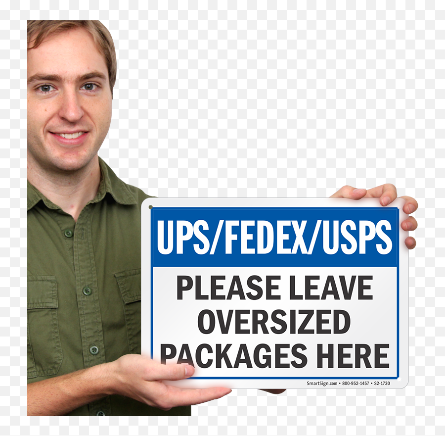 Package Delivery Sign Upsfedexusps - Please Leave Oversized Packages Here Sign Png,Usps Icon