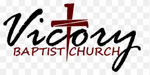 Victory Baptist Church Sanger Tx - Our Beliefs png