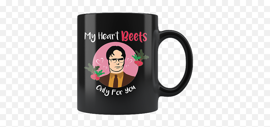 My Heart Beets Only For You Mug Gift Dwight Schrute The Office Shrute Ebay - Unicorn Saying Cup Png,Dwight Schrute Png
