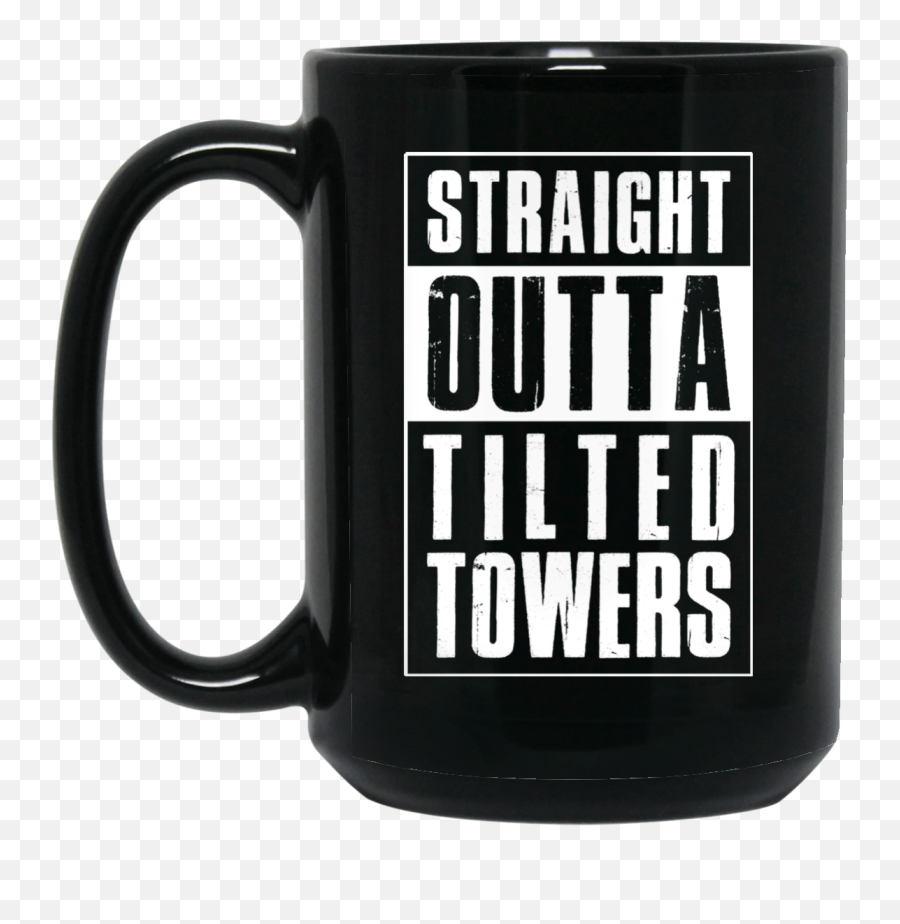 Fortnite Battle Royale Straight Outta Tilted Towers Coffee Mugs - Mug Png,Fortnite Battle Royale Transparent